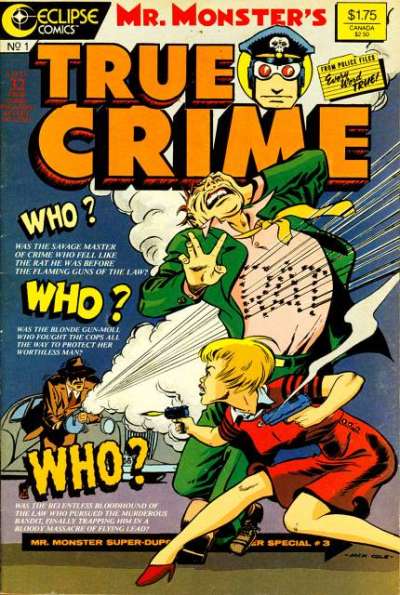 Mr. Monster's True Crime #1