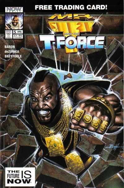 Mr. T and the T-Force #5