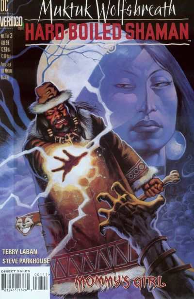 Muktuk Wolfsbreath: Hard-Boiled Shaman #1