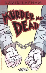 Murder Me Dead #5