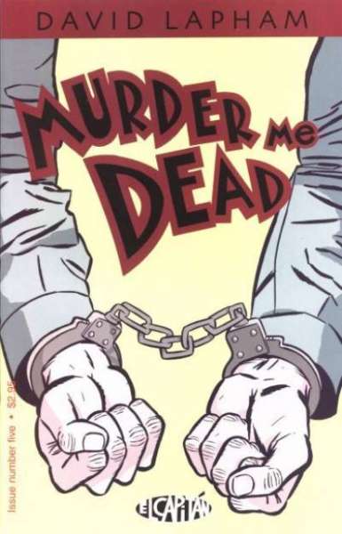 Murder Me Dead #5