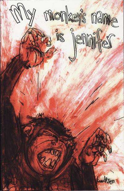 My Monkey's Name is Jennifer 2002 Series #1