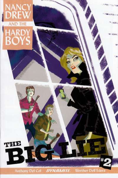 Nancy Drew and the Hardy Boys: The Big Lie #2