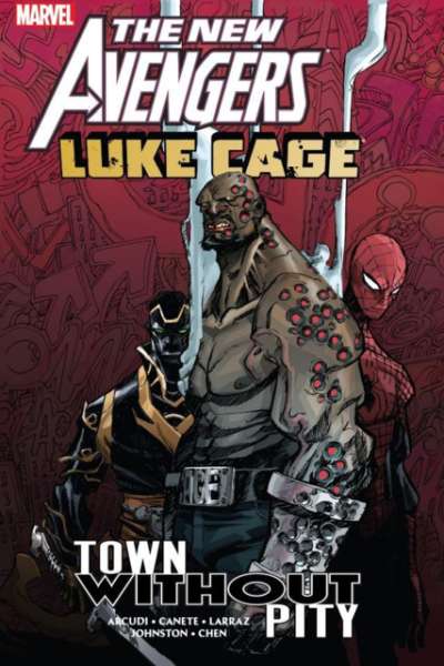 New Avengers 2005 Series Town Without Pity TPB #1