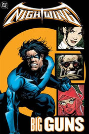 Nightwing 1996 Series Big Guns TPB #1