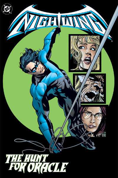 Nightwing 1996 Series The Hunt for Oracle TPB #1