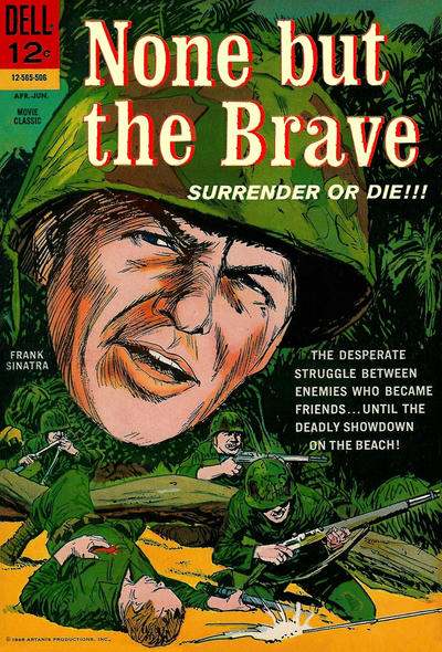 None But The Brave #1