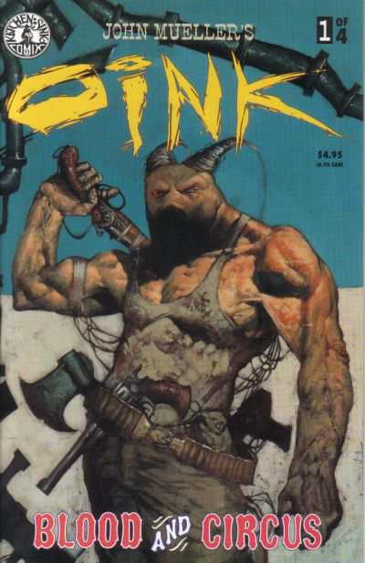 Oink: Blood and Circus #1