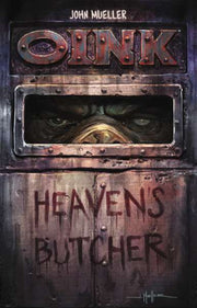 Oink: Heaven's Butcher Trade Paperback #1