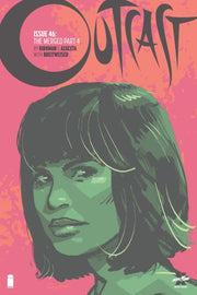 Outcast by Kirkman & Azaceta #46