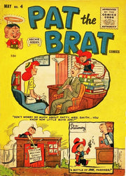 Pat The Brat #4
