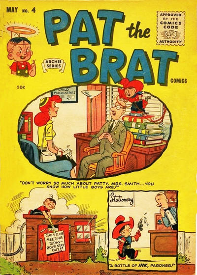 Pat The Brat #4