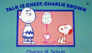 Peanuts paperback books Talk is Cheap Charlie Brown #1