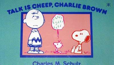 Peanuts paperback books Talk is Cheap Charlie Brown #1
