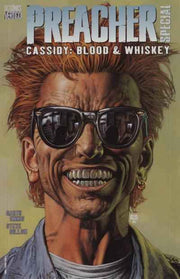Preacher Special: Cassidy: Blood and Whiskey #1
