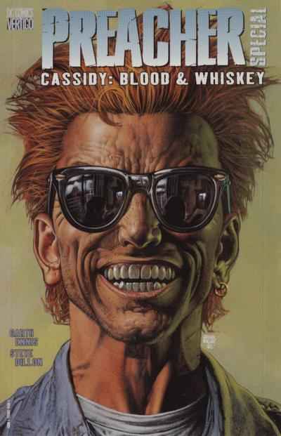 Preacher Special: Cassidy: Blood and Whiskey #1