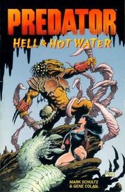 Predator: Hell & Hot Water Trade paperback #1