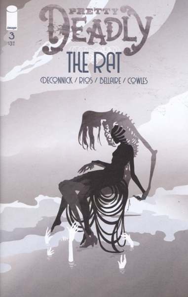 Pretty Deadly: The Rat #3