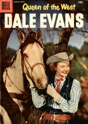 Queen of the West: Dale Evans #10