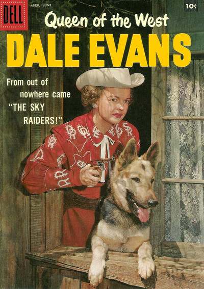 Queen of the West: Dale Evans #15