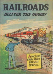Railroads Deliver the Goods #1