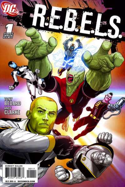 R.E.B.E.L.S. 2009 Series #1