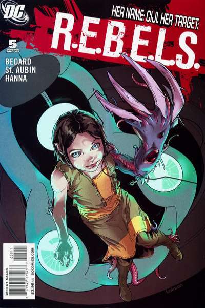 R.E.B.E.L.S. 2009 Series #5