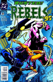 R.E.B.E.L.S. 1994 Series #3