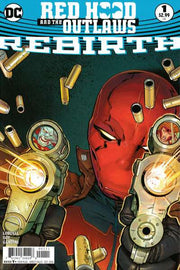 Red Hood and the Outlaws 2016 Series Rebirth #1