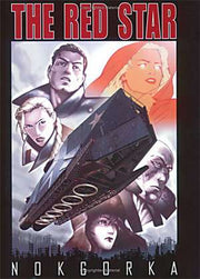Red Star 2000 Series Nokgorka TPB #1