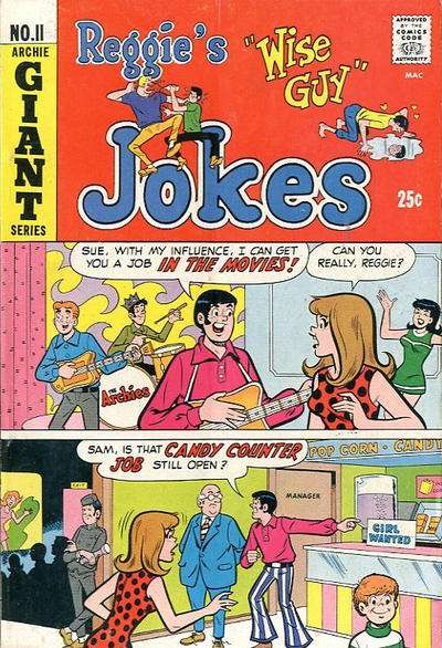 Reggie's Wise Guy Jokes #11