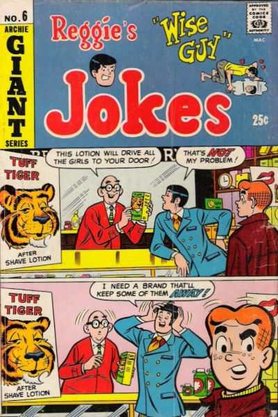 Reggie's Wise Guy Jokes #6