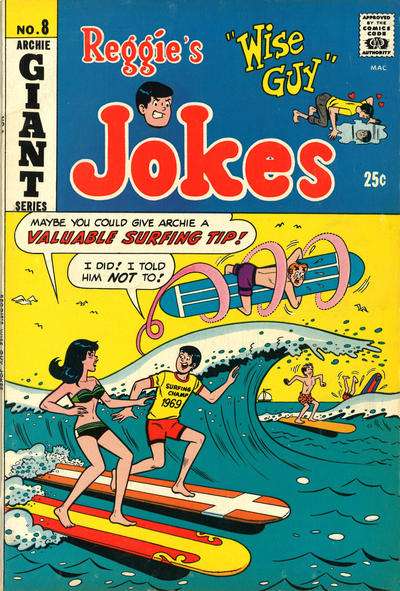 Reggie's Wise Guy Jokes #8