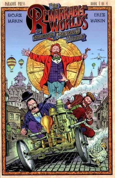 Remarkable Worlds of Professor Phineas B. Fuddle #1