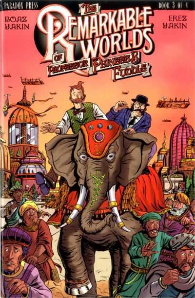 Remarkable Worlds of Professor Phineas B. Fuddle #3