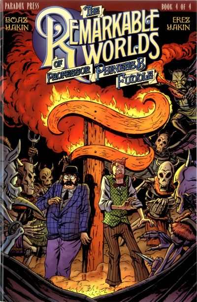 Remarkable Worlds of Professor Phineas B. Fuddle #4