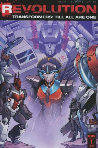 Revolution 2016 Series Transformers: Till All Are One #1