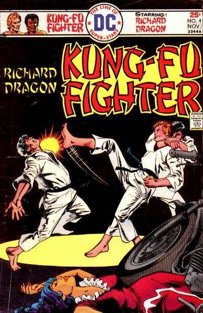Richard Dragon: Kung-Fu Fighter #4