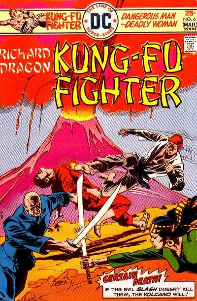 Richard Dragon: Kung-Fu Fighter #6