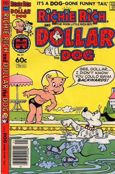 Richie Rich and Dollar the Dog #21