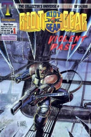 Riot Gear: Violent Past #1
