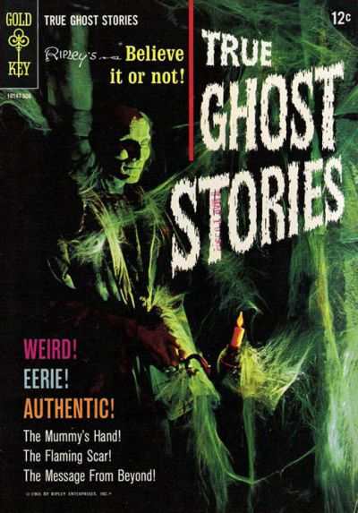 Ripley's Believe It or Not! True Ghost Stories #1
