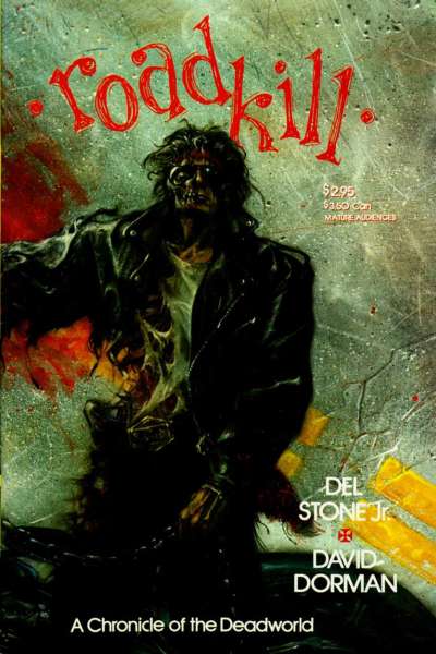 Roadkill: A Chronicle of the Deadworld #1