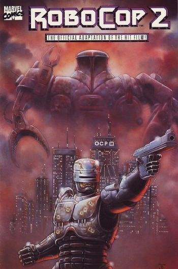 Robocop 2: The Official Adaptation of the Hit Film #1