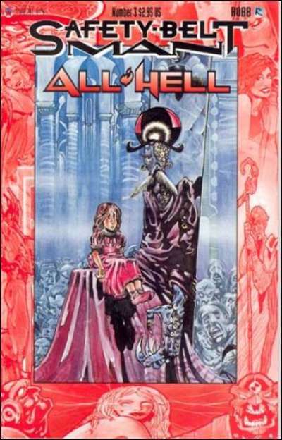 Safety-Belt Man All Hell #3