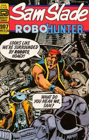 Sam Slade Robohunter #7