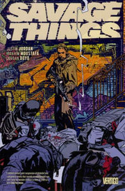 Savage Things Trade Paperback #1