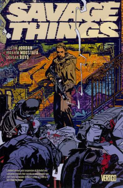 Savage Things Trade Paperback #1
