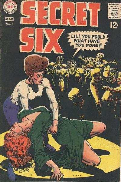 Secret Six 1968 Series #6