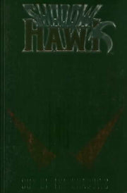 Shadowhawk 1992 Series Out of the Shadows #1